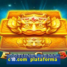 c18.com plataforma de jogos